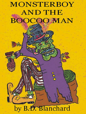 cover image of Monsterboy and the Boocoo Man